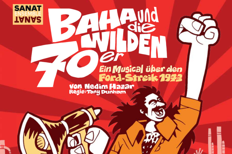 Plakatausschnitt Musical "Baha und die wilden 70er" | Zeichnung: Memo Tembelçizer | sanat-ensemble.de